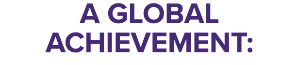 A Global Achievement: 